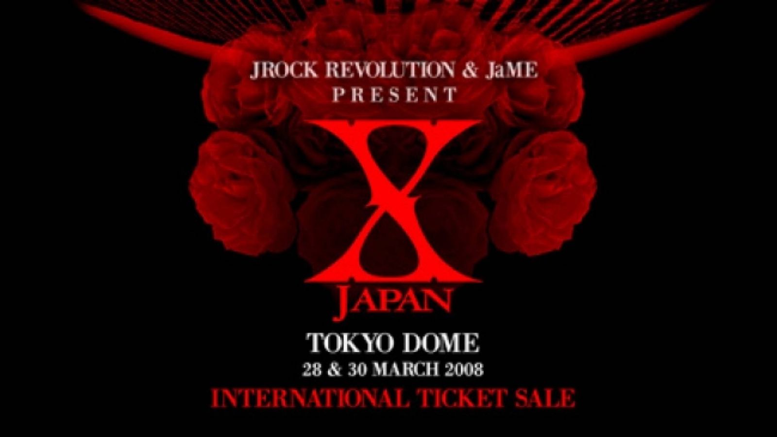 Vente internationale des tickets pour X Japan © X JAPAN, Jrock Revolution, JaME, EINSOF Marketing Group 