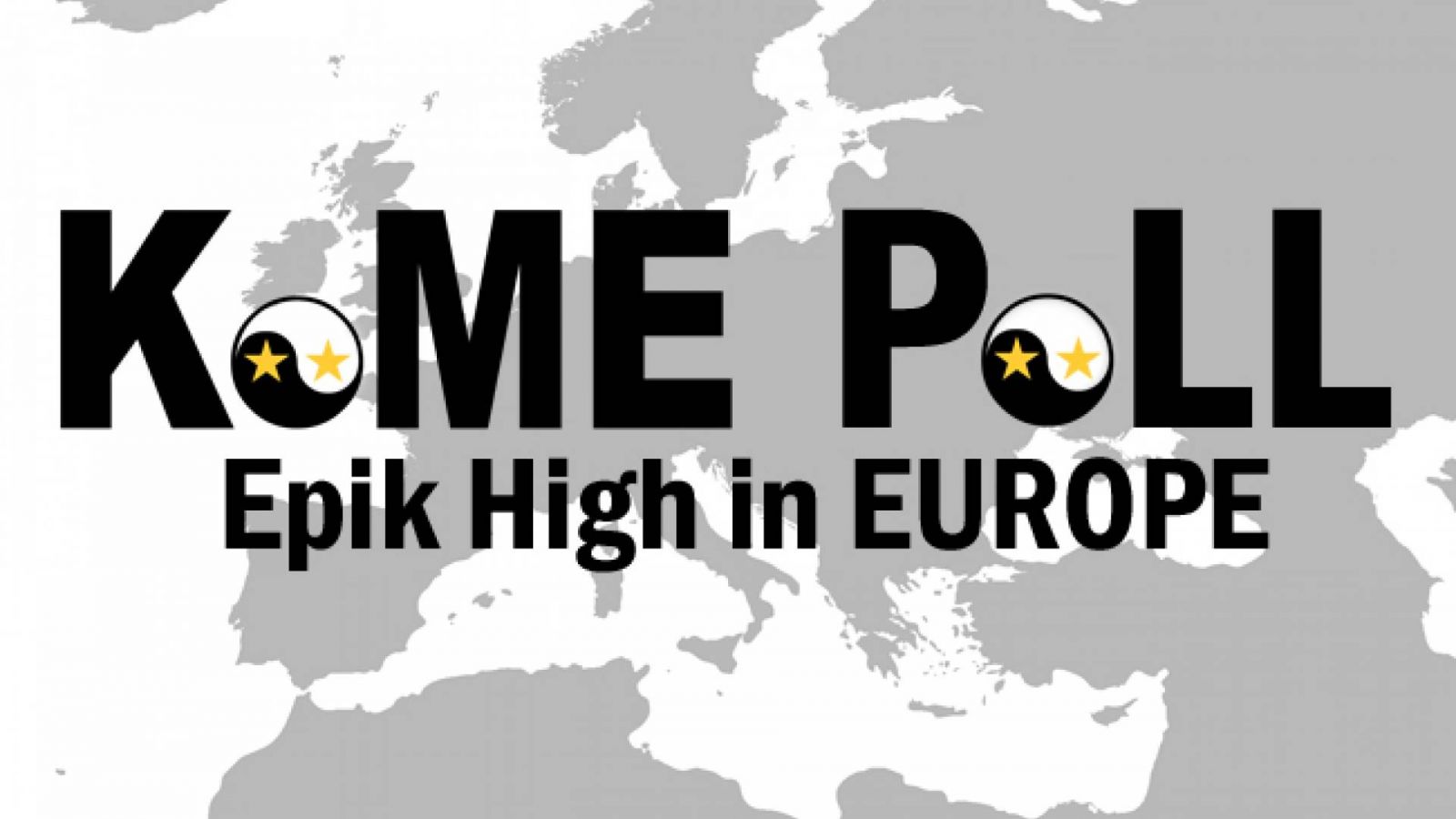 Enquete: Epik High na Europa! © KoME