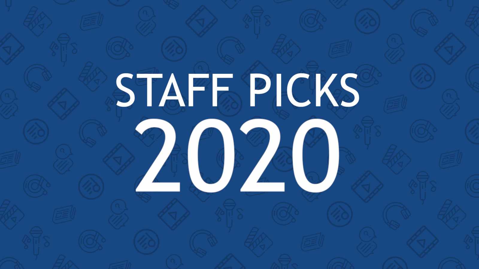 JaME's Staff Picks 2020 Playlist © JaME