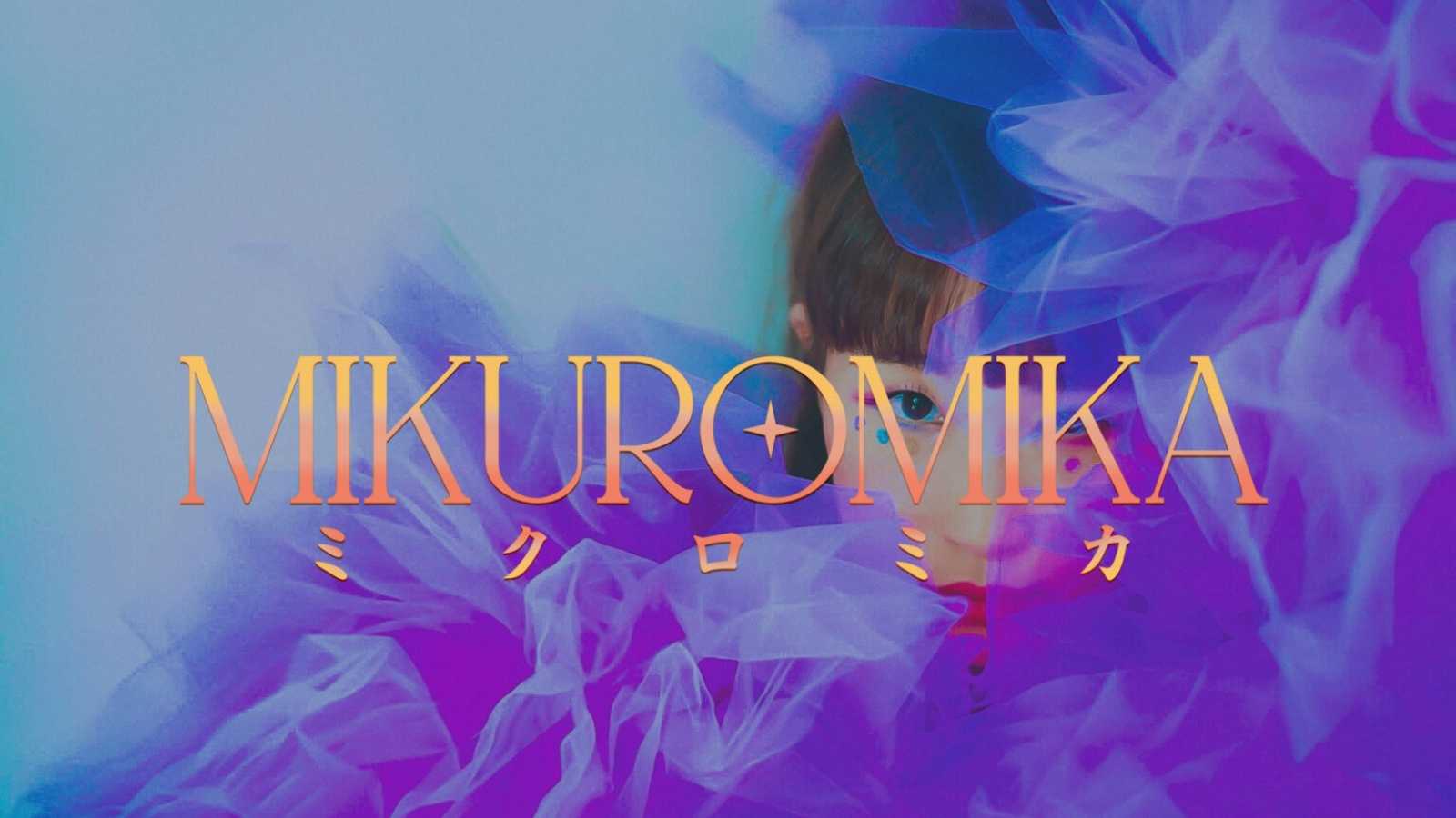 MIKUROMIKA assina com a SETSUZOKU RECORDS © MIKUROMIKA. All rights reserved.