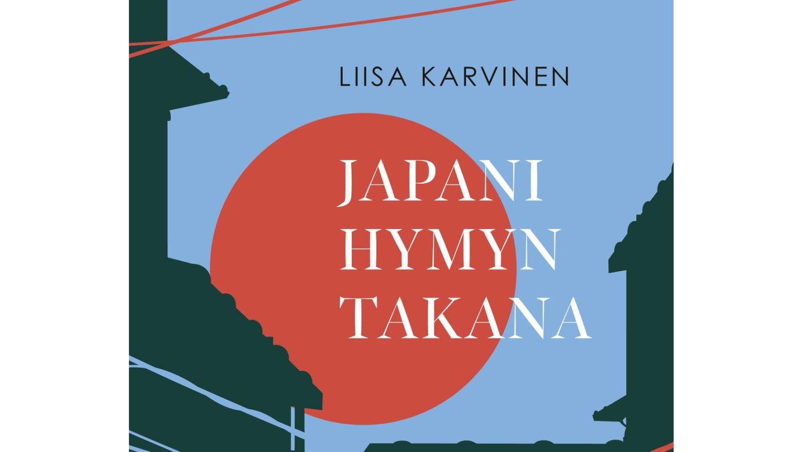 Kirjavinkkaus: Liisa Karvisen Japani hymyn takana