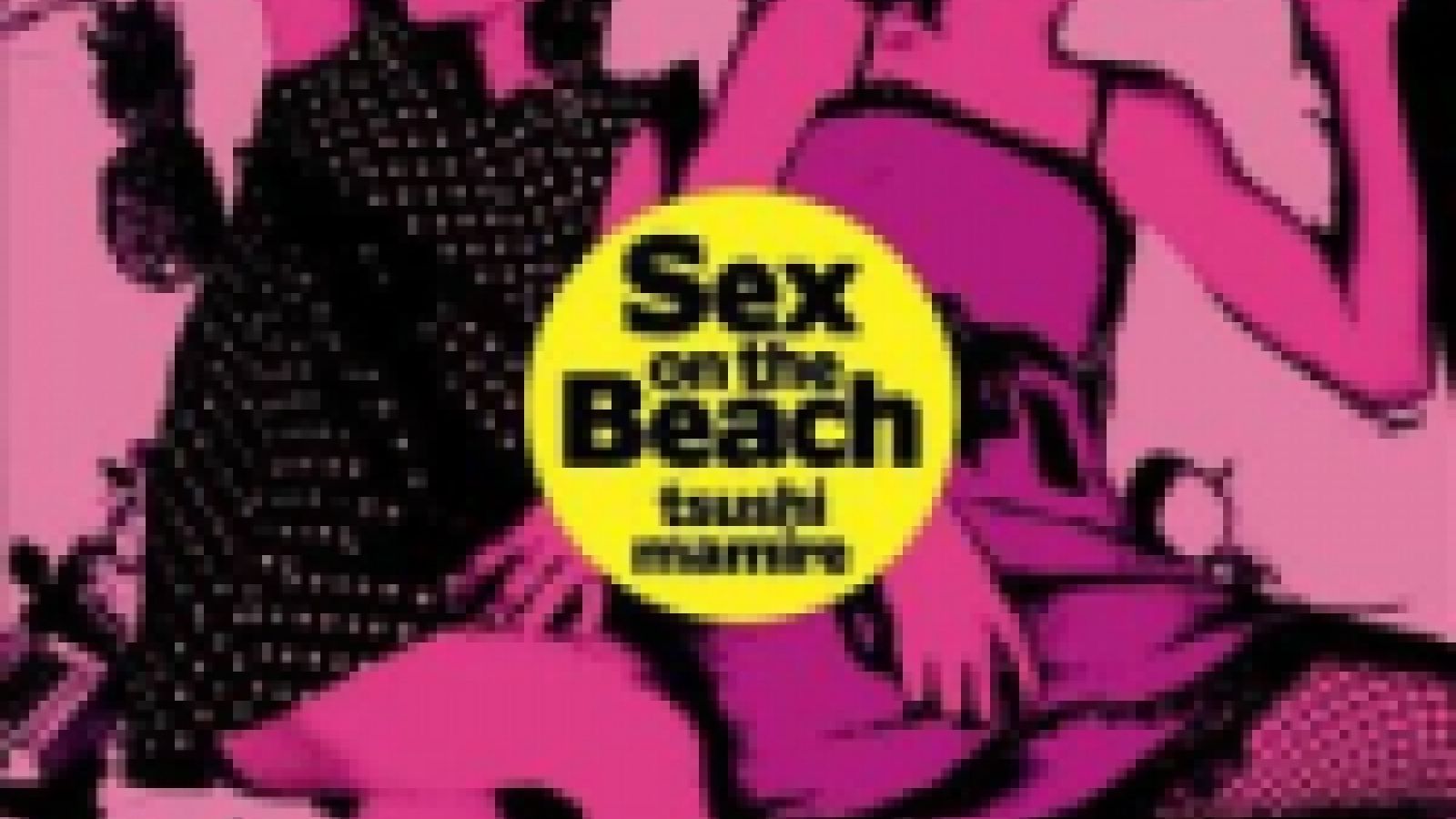 TsuShiMaMiRe - Sex on the Beach © JaME